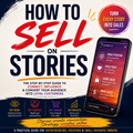 HOW TO SELL ON STORIES