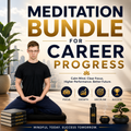 Meditation Bundle for Career Progress