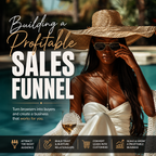 Building a Profitable Sales Funnel